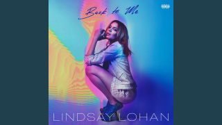 Lindsay Lohan's Comeback Song 'Back to Me' Isn't Terrible